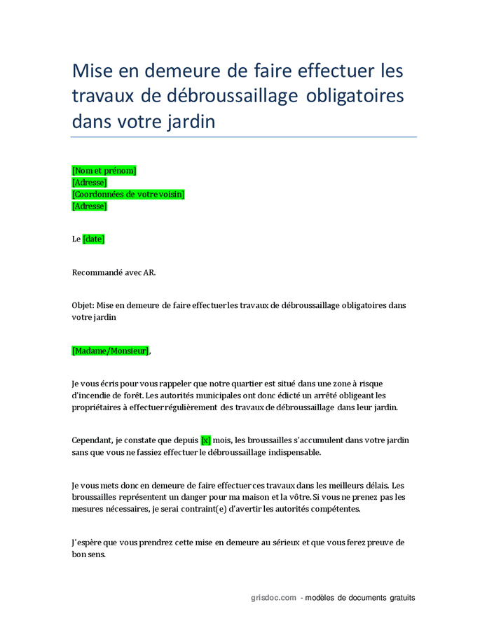 Mise en demeure de faire effectuer les travaux de débroussaillage obligatoires dans le jardin